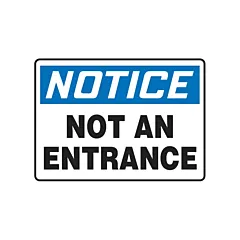 Accuform Signs Enseigne « Not An Entrance »