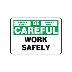 Accuform Signs Enseigne « Work Safely »