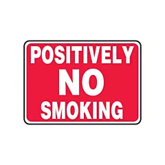 Accuform Signs Enseigne « Positively No Smoking »