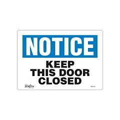 Zenith Safety Products Enseigne «Keep This Door Closed»