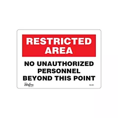 Zenith Safety Products Enseigne «No Unauthorized Personnel»