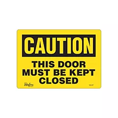 Zenith Safety Products Enseigne «This Door Must Be Kept Closed»
