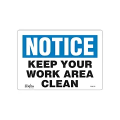Zenith Safety Products Enseigne «Keep Your Work Area Clean»