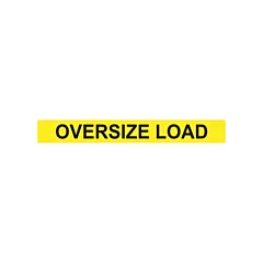 Oversize Load Heavy Haul Sign