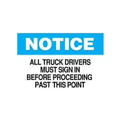Accuform Signs Enseigne « Truck Drivers Must Enseigne In »